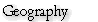 Geography